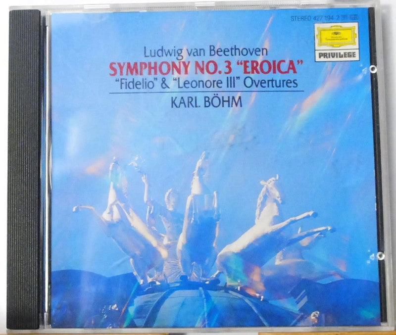 Beethoven: Symphony No. 3 'Eroica' + Overtures Fidelio & Leonore - Karl Böhm