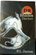 Fifty Shades Darker (50 Shades Trilogy) By E. L. James
