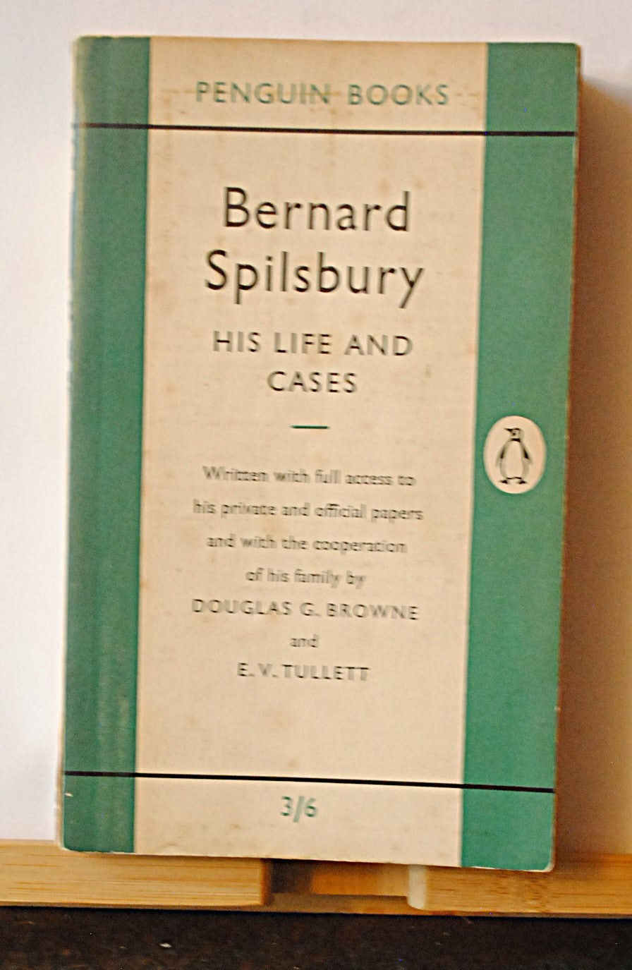 Bernard Spilsbury His Life & Cases – Browne / Tullett; Paperback book (Penguin)
