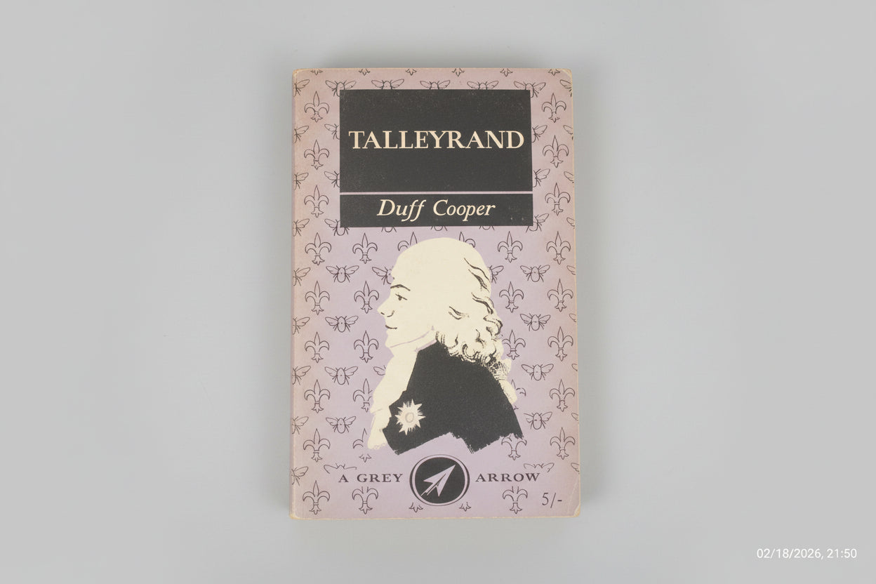 Talleyrand Biography by Duff Cooper - Grey Arrow Paperback 1958