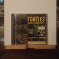 Forties Dance Band Hits: The Golden Age of Swing