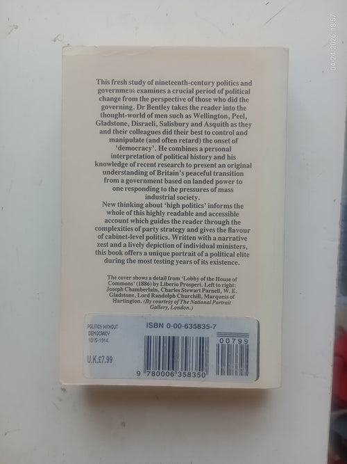 Politics Without Democracy 1815-1914 - Michael Bentley