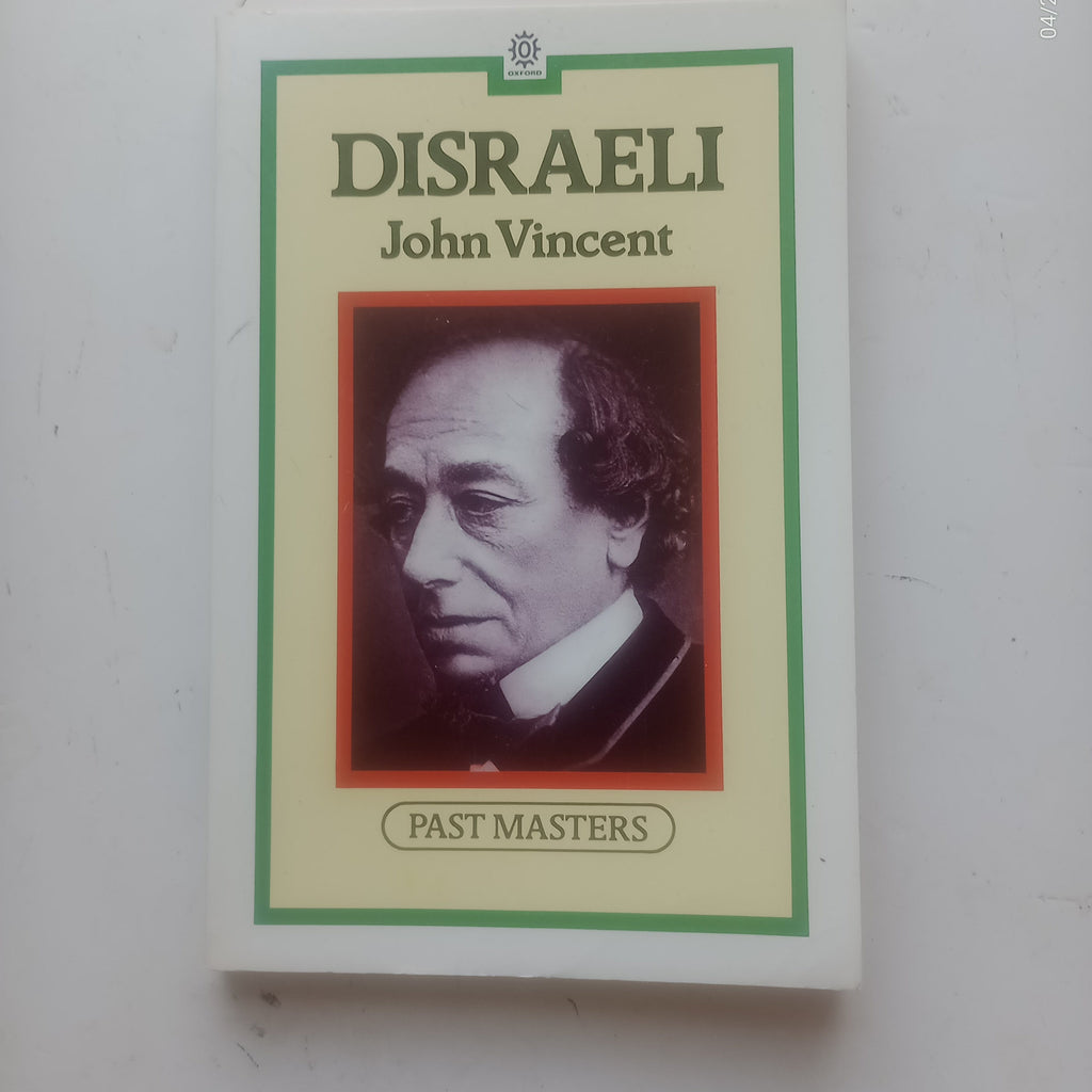 Disraeli Pb - John Vincent (Past Masters)