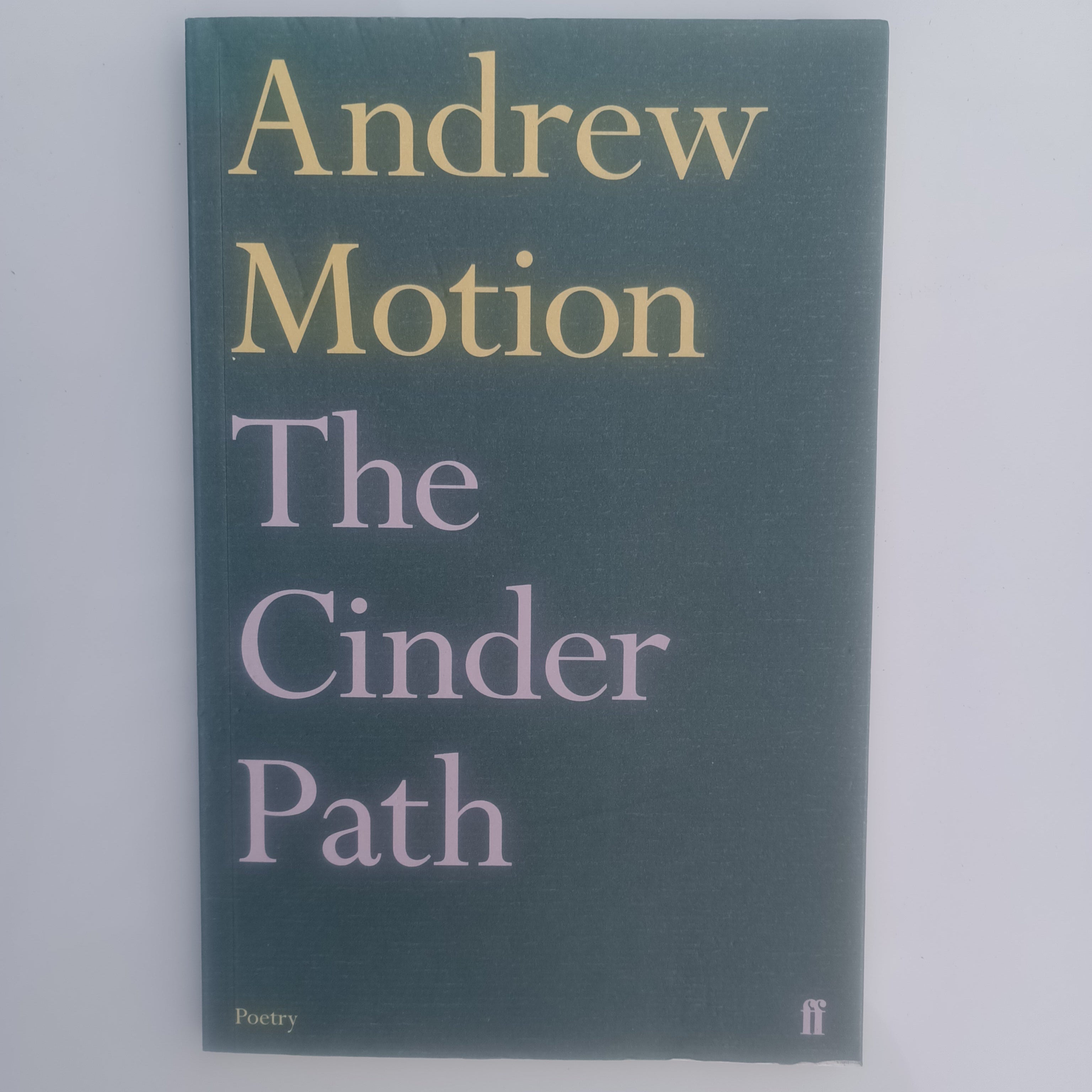 The Cinder Path - Andrew Motion (Pb)