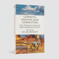 Cowboys, Indians and Commuters: The Penguin Book of New American Voices Pb