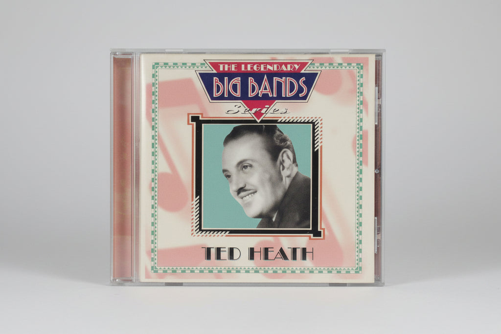 Ted Heath - Legendary Big Bands Series (2000)