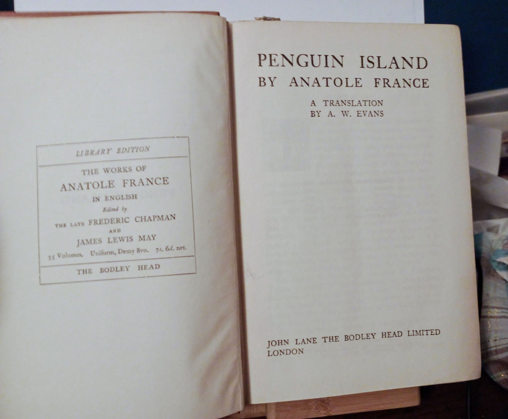 Penguin Island Author: France Anatole France c1923