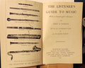 Listener's Guide to Music PA Scholes c1922