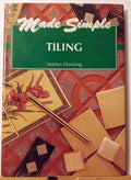Made Simple Series: Tiling By Godfrey Cave