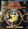 Sidney Bowman Orchestra - Time for Olde Tyme (Vinyl LP)