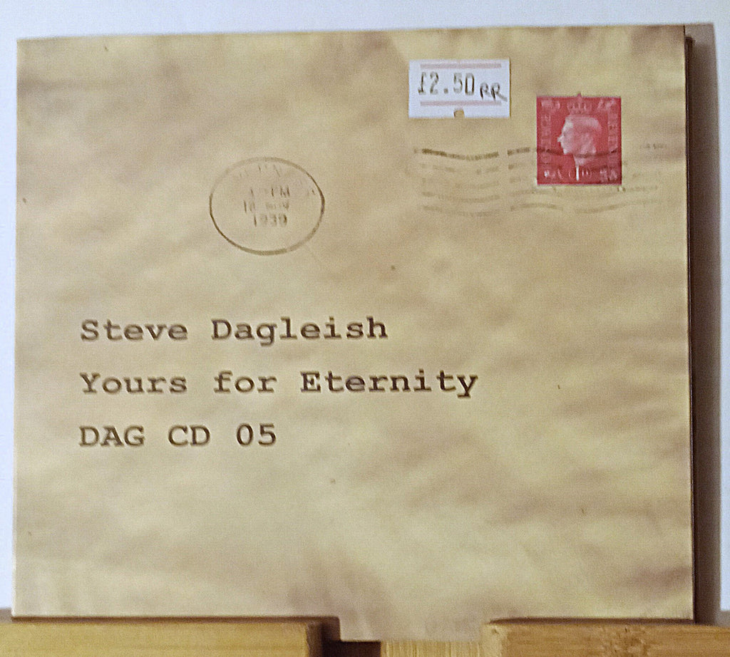 (KK664) Steve Dagleish, Yours For Eternity - 2016 CD