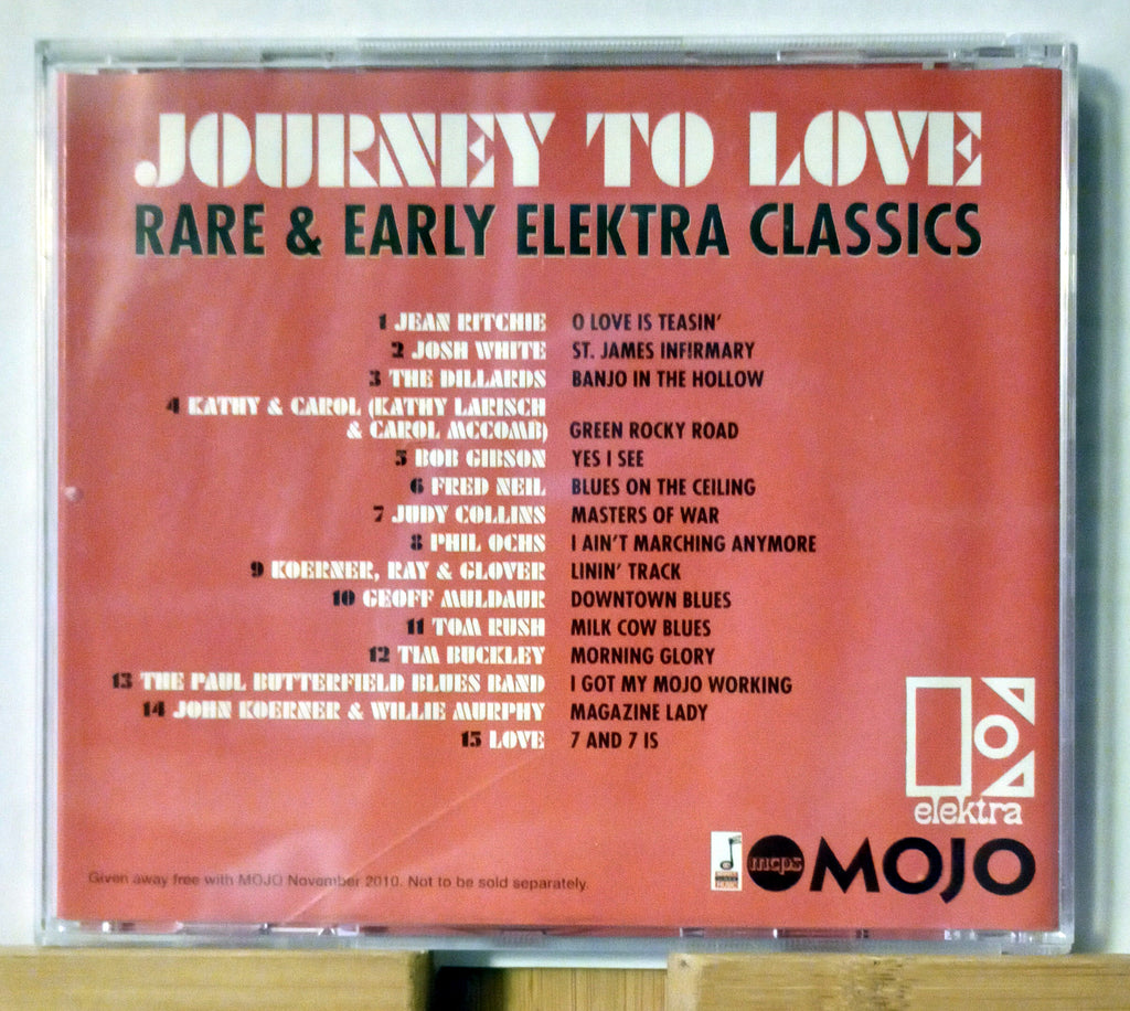 MOJO Presents - Journey To Love. Rare & Early Elektra
