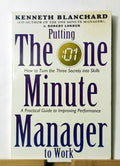Putting One Minute Manager to Work (The One Minute Manager)-Kenneth Blanchard
