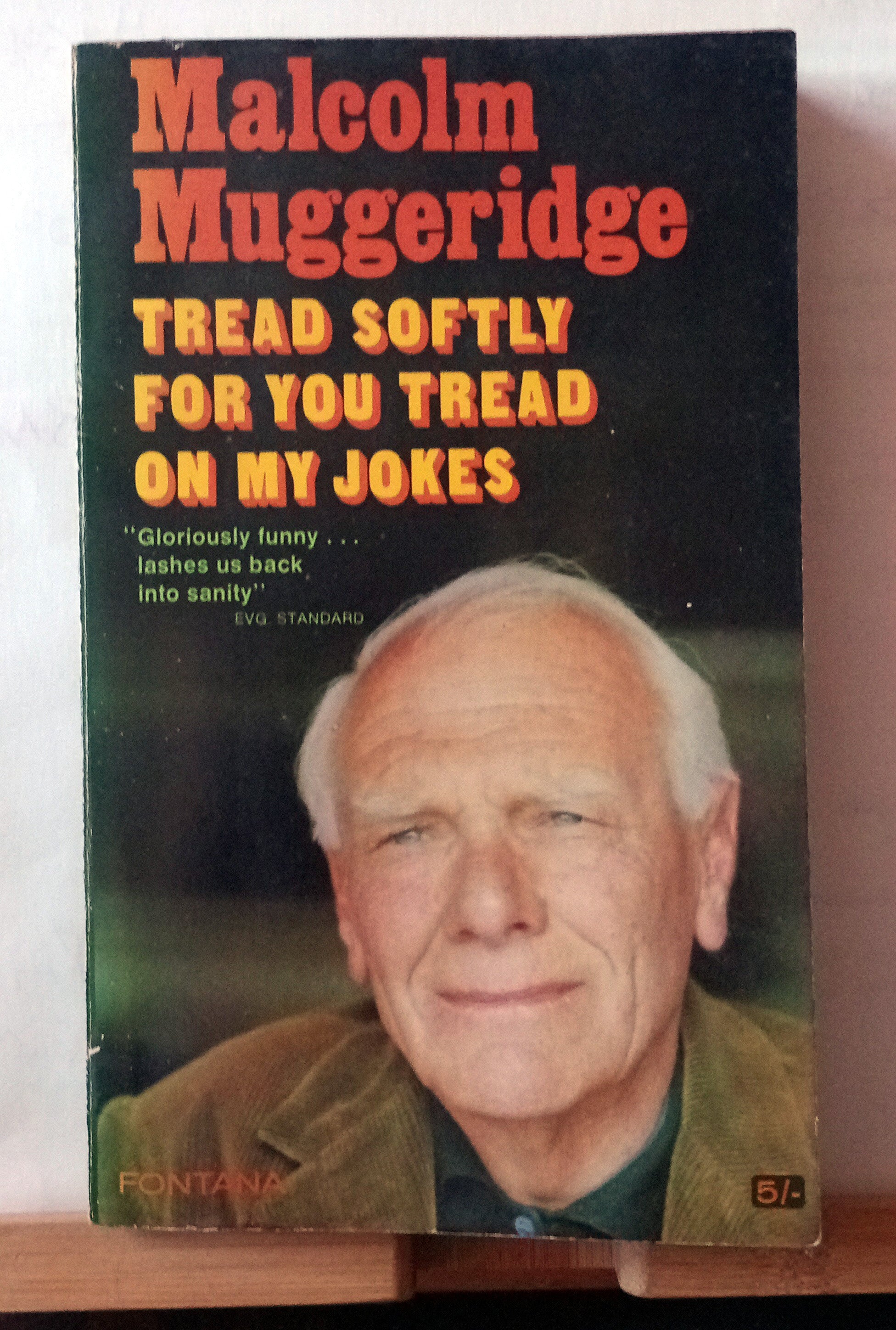 Tread Softly for you Tread on my Jokes Malcolm Muggeridge Fontana c1966