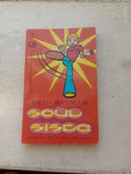 Soul Sista: How to Be a Girl of God! by Beth Redman c2000 Pb