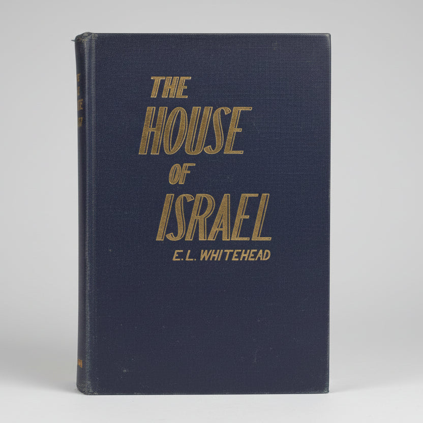The House of Israel by Ernest L. Whitehead (1947)