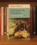 Hanover to Windsor by Roger Fulford
